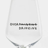 selekkt - OVER THINKING/DRINKING Weinglas - Trinkglas - ROSA ECK