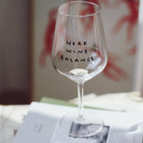 selekkt - WORK WINE BALANCE Weinglas mit Spruch - Trinkglas - ROSA ECK Concept Store